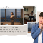 Vì sao Zillennial thường cảm thấy “không thuộc về đâu”